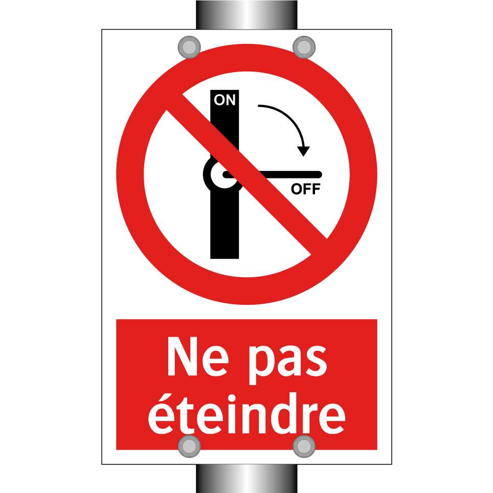 Ne pas éteindre