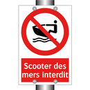 Scooter des mers interdit