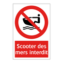 Scooter des mers interdit