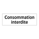 Consommation interdite