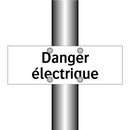 Danger électrique