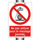 Ne pas utiliser pour le meulage humide