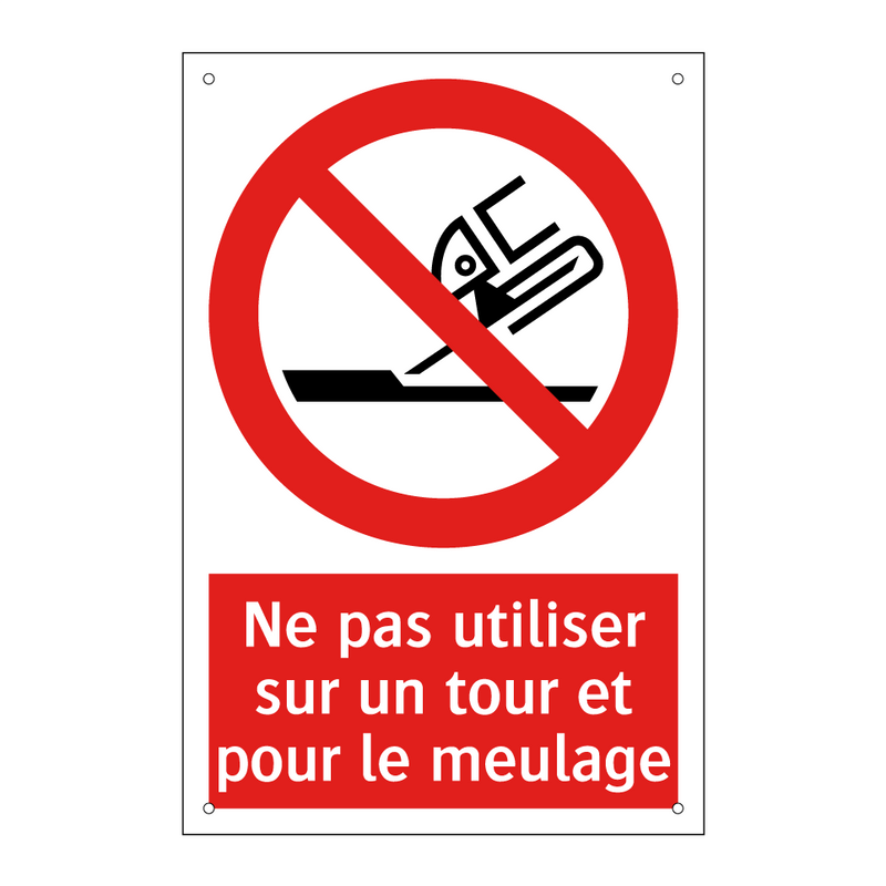 Ne pas utiliser sur un tour et pour le meulage