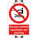 Aucune activité aquatique par traction