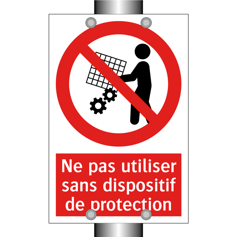 Ne pas utiliser sans dispositif de protection