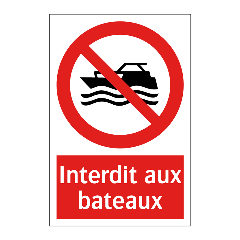 Interdit aux bateaux