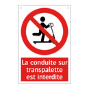 La conduite sur transpalette est interdite