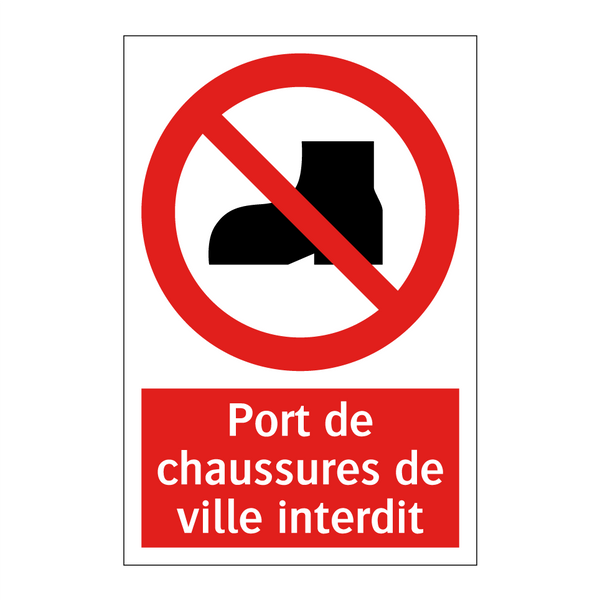 Port de chaussures de ville interdit