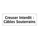Creuser Interdit : Câbles Souterrains