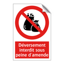 Déversement interdit sous peine d'amende