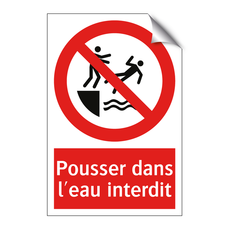 Pousser dans l'eau interdit
