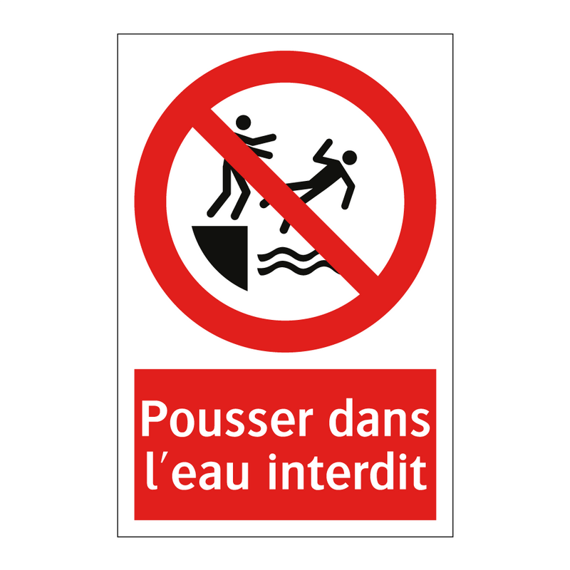 Pousser dans l'eau interdit