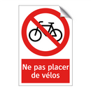 Ne pas placer de vélos