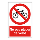 Ne pas placer de vélos