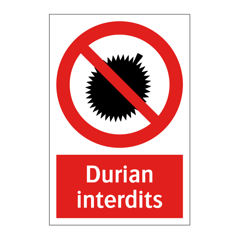 Durian interdits