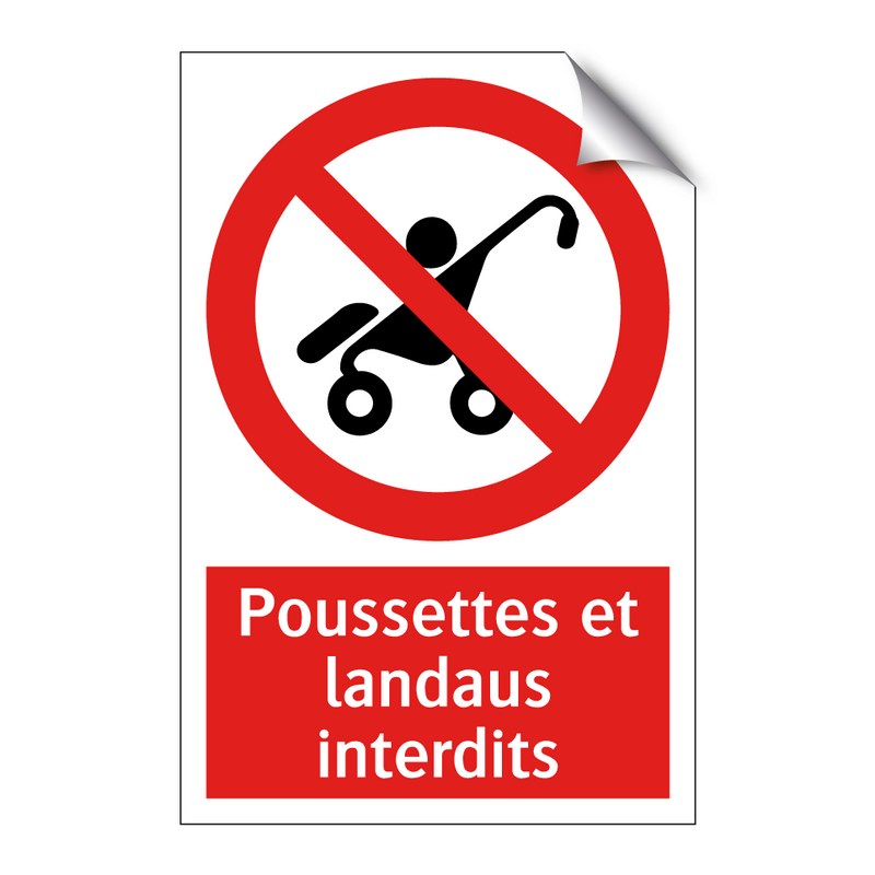 Poussettes et landaus interdits