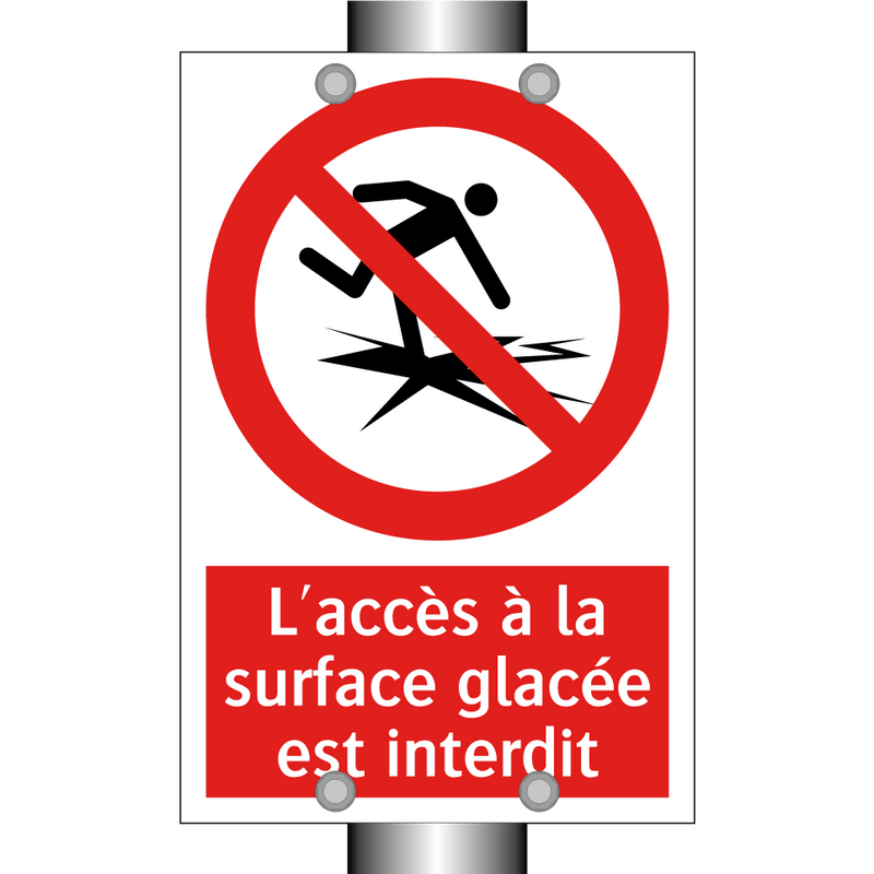 L'accès à la surface glacée est interdit