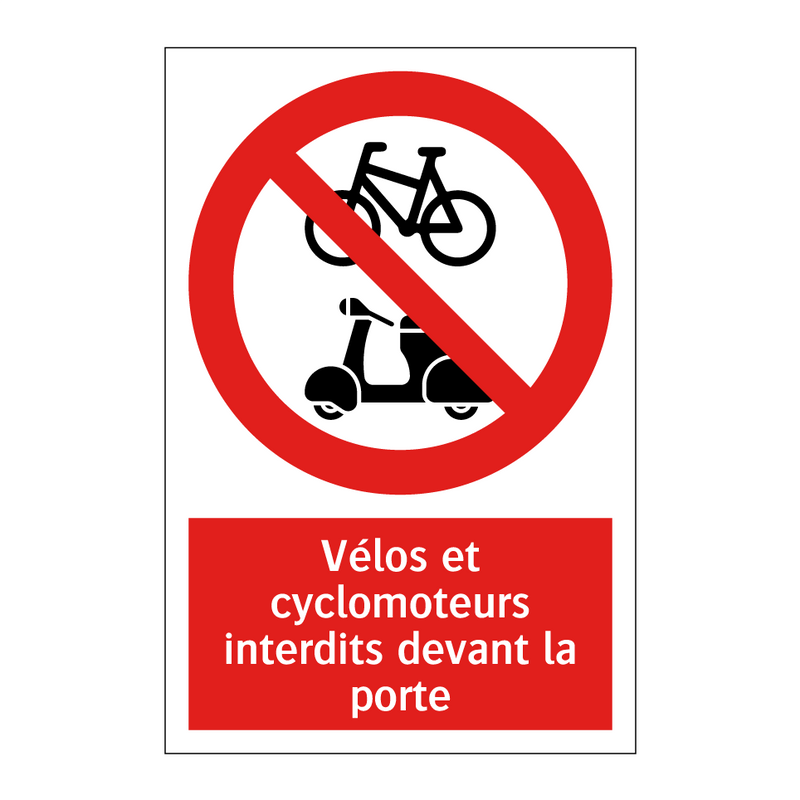 Vélos et cyclomoteurs interdits devant la porte