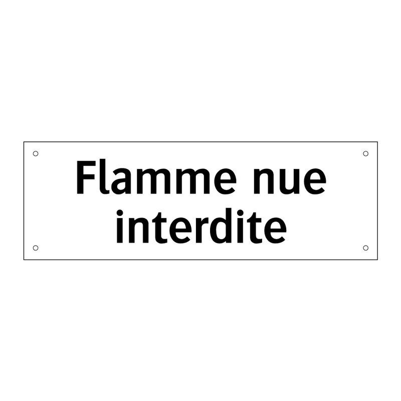 Flamme nue interdite