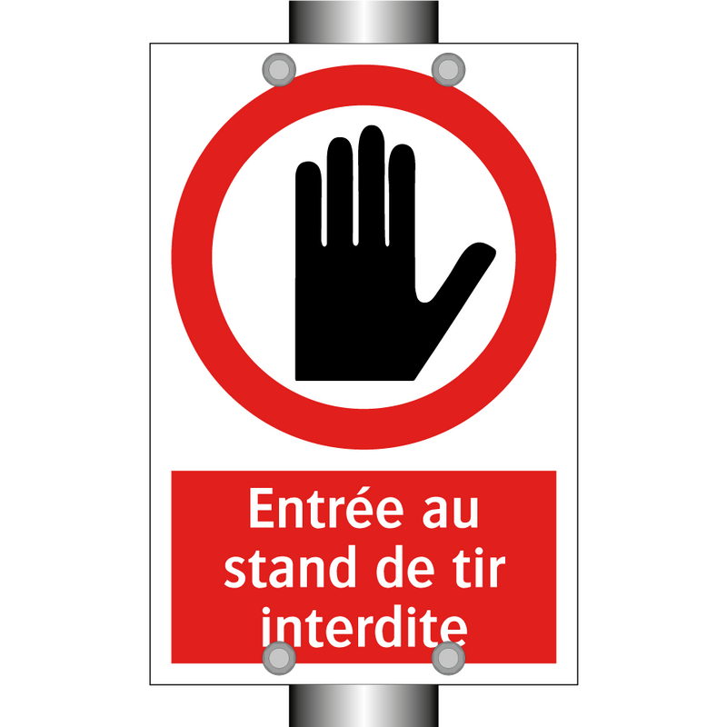 Entrée au stand de tir interdite