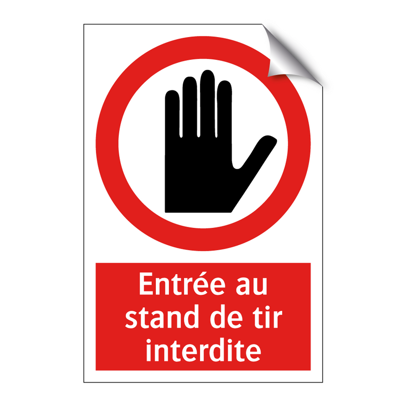 Entrée au stand de tir interdite