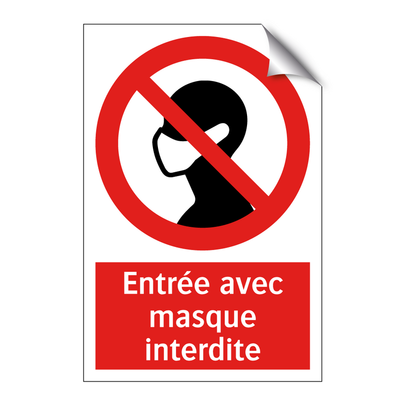 Entrée avec masque interdite