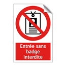 Entrée sans badge interdite