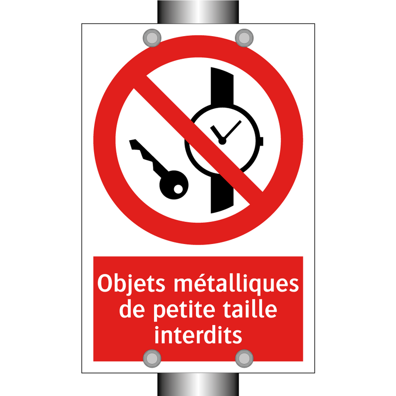 Objets métalliques de petite taille interdits