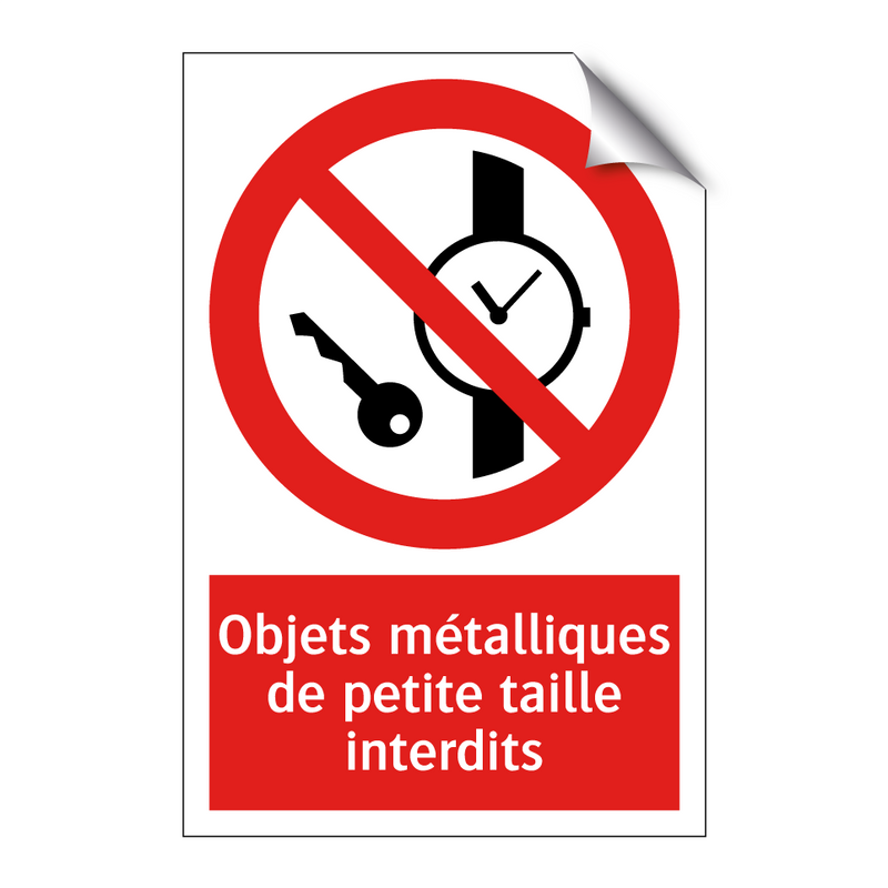 Objets métalliques de petite taille interdits