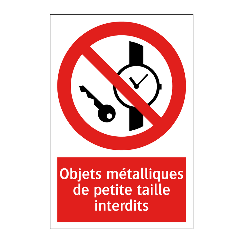 Objets métalliques de petite taille interdits