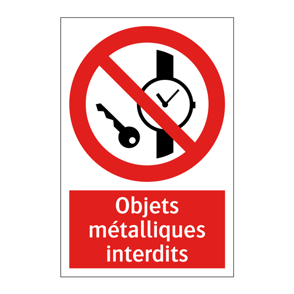 Objets métalliques interdits