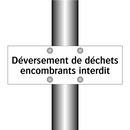 Déversement de déchets encombrants interdit