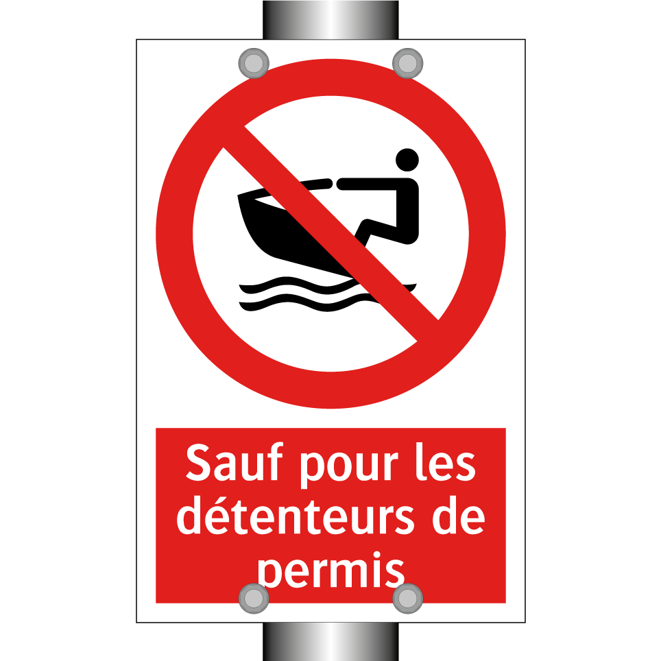 Sauf pour les détenteurs de permis