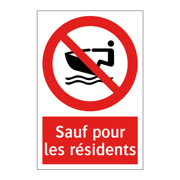 Sauf pour les résidents