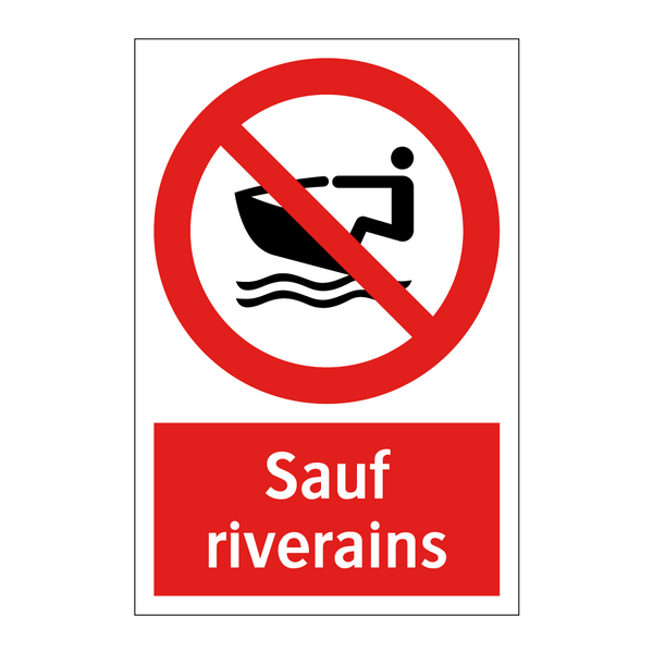Sauf riverains