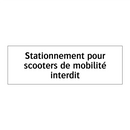 Stationnement pour scooters de mobilité interdit