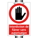 Interdiction de flâner sans autorisation