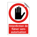 Interdiction de flâner sans autorisation