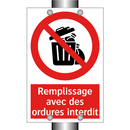 Remplissage avec des ordures interdit