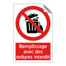 Remplissage avec des ordures interdit