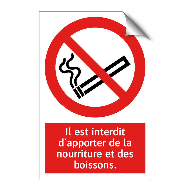 Il est interdit d'apporter de la nourriture et des boissons.