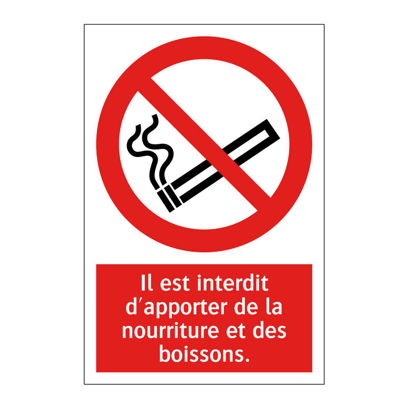Il est interdit d'apporter de la nourriture et des boissons.