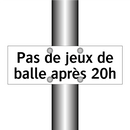 Pas de jeux de balle après 20h