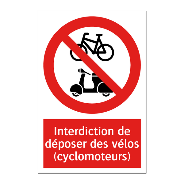 Interdiction de déposer des vélos (cyclomoteurs)