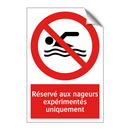 Réservé aux nageurs expérimentés uniquement