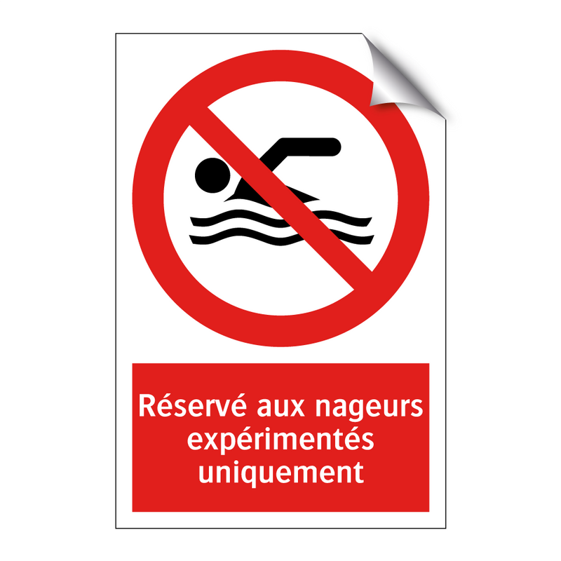 Réservé aux nageurs expérimentés uniquement