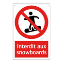 Interdit aux snowboards