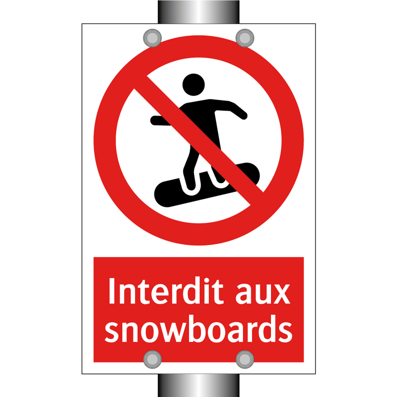 Interdit aux snowboards