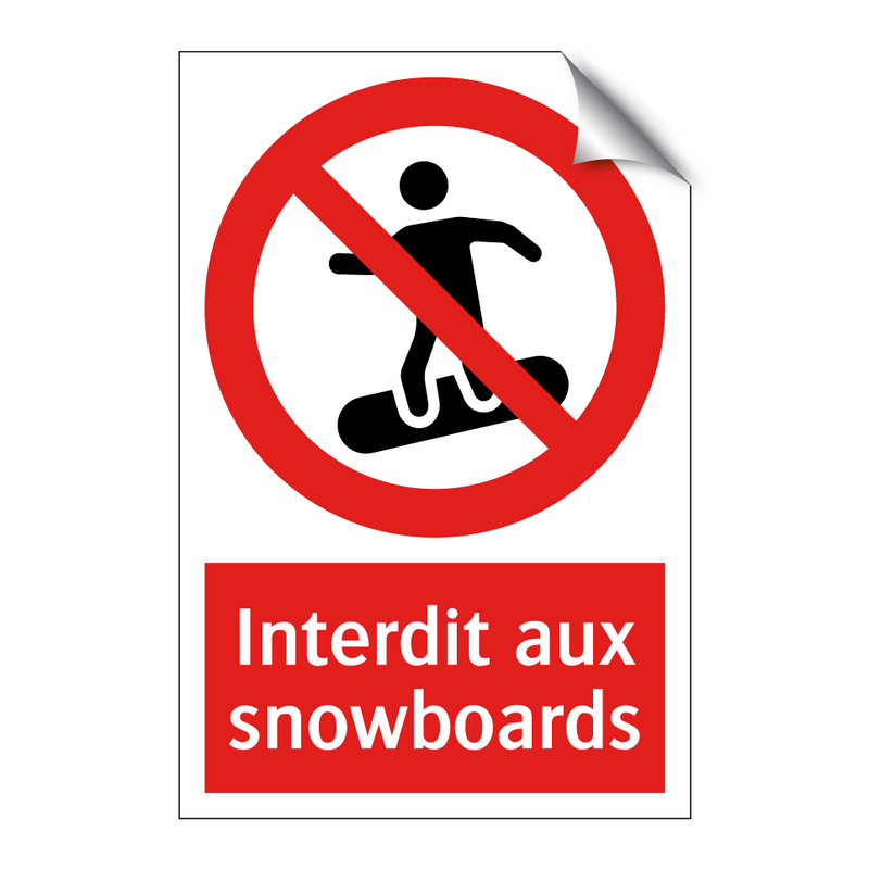 Interdit aux snowboards