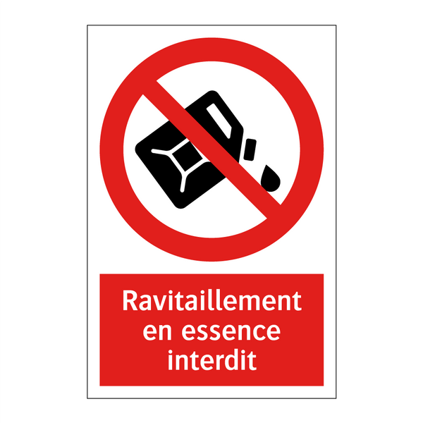 Ravitaillement en essence interdit